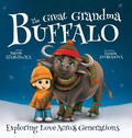 Cover: The Great Grandma Buffalo - Natcole Staskiewicz