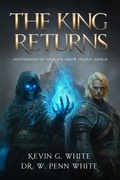 Cover: The King Returns - Black Arrow Brotherhood Publishing LLC