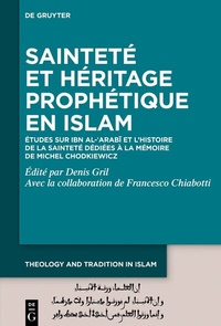 Abbildung von: Sainteté et héritage prophétique en Islam - De Gruyter