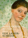 Cover: Paula Modersohn-Becker trifft Else Lasker-Sch&uuml;ler - Reclam