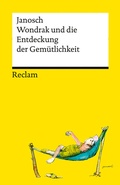 Cover: Wondrak und die Entdeckung der Gem&uuml;tlichkeit - Reclam