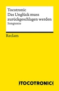 Bild: Das Unglück muss zurückgeschlagen werden. Songtexte - Reclam