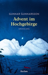 Abbildung von: Advent im Hochgebirge. Erzählung - Reclam
