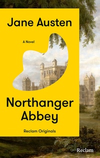 Abbildung von: Northanger Abbey - Reclam
