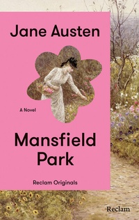 Abbildung von: Mansfield Park. A Novel - Reclam