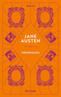 Abbildung von: Überredung. Roman - Reclam