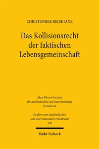 Abbildung von: Das Kollisionsrecht der faktischen Lebensgemeinschaft - Mohr Siebeck