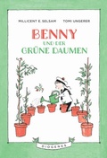 Cover: Benny und der gr&uuml;ne Daumen - Diogenes