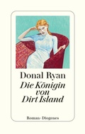 Cover: Die K&ouml;nigin von Dirt Island - Diogenes