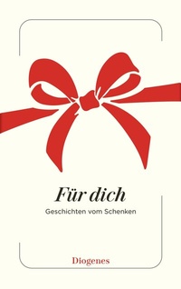 Abbildung von: Für dich - Diogenes