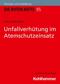 Abbildung von: Unfallverhütung im Atemschutzeinsatz - Kohlhammer