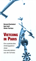 Cover: Vietcong in Paris - Deutscher Milit&auml;rverlag