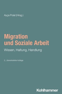 Abbildung von: Migration und Soziale Arbeit - Kohlhammer