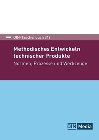 Abbildung von: Methodisches Entwickeln technischer Produkte - DIN Media