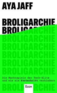 Abbildung von: Broligarchie - Econ