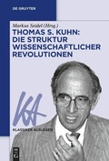 Cover: Thomas S. Kuhn: Die Struktur wissenschaftlicher Revolutionen - De Gruyter