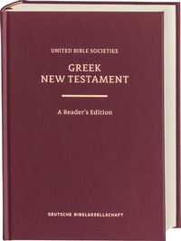 Abbildung von: Greek New Testament GNT6. A Reader's Edition - Deutsche Bibelgesellschaft