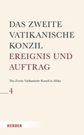 Cover: Das Zweite Vatikanische Konzil in Afrika - Verlag Herder