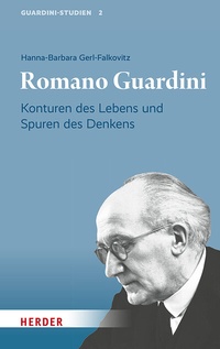 Abbildung von: Romano Guardini - Verlag Herder