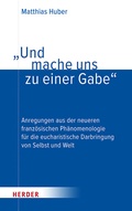 Bild: "Und mache uns zu einer Gabe" - Verlag Herder