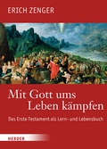 Cover: Mit Gott ums Leben k&auml;mpfen - Verlag Herder