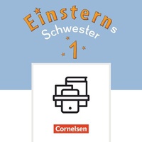 Abbildung von: Einsterns Schwester - Erstlesen - Neubearbeitung 2021 - 1. Schuljahr - Cornelsen Verlag