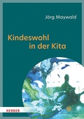 Bild: Kindeswohl in der Kita - Verlag Herder
