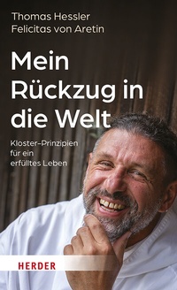 Enlarge image Cover: Mein Rückzug in die Welt - Verlag Herder