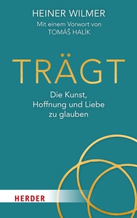 Bild vergrößern Bild: Trägt - Verlag Herder
