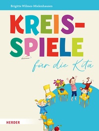 Abbildung von: Kreisspiele für die Kita - Verlag Herder