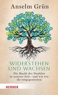 Abbildung von: Widerstehen und Wachsen - Verlag Herder