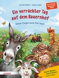 Cover: Ein verr&uuml;ckter Tag auf dem Bauernhof. Warum Ziegen keine Eier legen - Verlag Herder