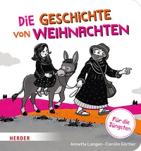 Abbildung von: Die Geschichte von Weihnachten Kontrastbuch (Pappbilderbuch) - Verlag Herder