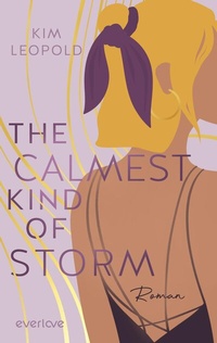 Abbildung von: The Calmest Kind of Storm - Piper