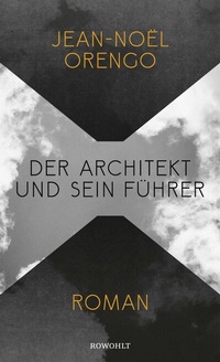 Abbildung von: Der Architekt und sein Führer - Rowohlt