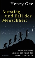Bild: Aufstieg und Fall der Menschheit - Rowohlt