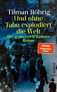 Abbildung von: Und ohne Tabu explodiert die Welt - Piper