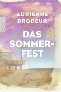 Abbildung von: Das Sommerfest - Rowohlt Taschenbuch
