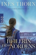 Cover: Die Heilerin des Nordens - Rowohlt Taschenbuch