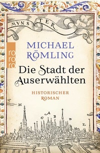 Abbildung von: Die Stadt der Auserwählten - Rowohlt Taschenbuch