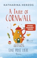 Cover: A Taste of Cornwall: Eine Prise Liebe - Rowohlt Taschenbuch