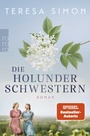 Cover: Die Holunderschwestern - Rowohlt Taschenbuch