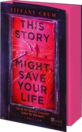 Cover: This Story Might Save Your Life - Rowohlt Taschenbuch