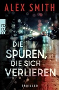 Cover: Die Spuren, die sich verlieren - Rowohlt Taschenbuch