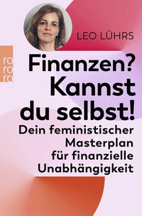 Abbildung von: Finanzen? Kannst du selbst! - Rowohlt Taschenbuch