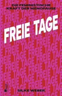 Abbildung von: Freie Tage - Rowohlt Taschenbuch