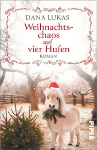 Abbildung von: Weihnachtschaos auf vier Hufen - Piper