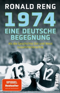 Abbildung von: 1974 - Eine deutsche Begegnung - Piper