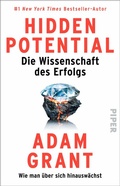 Cover: Hidden Potential - Die Wissenschaft des Erfolgs - Piper