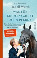 Cover: Was f&uuml;r ein Mensch ist mein Pferd? - Piper